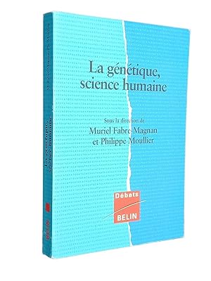 Image du vendeur pour La gntique, science humaine mis en vente par Librairie Douin