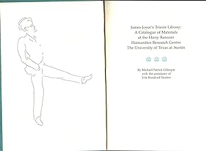 Immagine del venditore per James Joyce's Trieste Library. A Catalogue of Materials at the Harry Ransom Humanities Research Center. venduto da Rdner Versandantiquariat