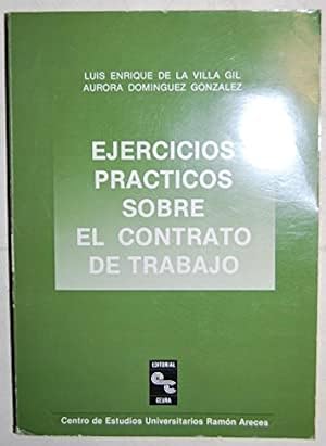 Seller image for EJERCICIOS PRACTICOS SOBRE EL CONTRATO DE TRABAJO for sale by Libreria Anticuaria Camino de Santiago