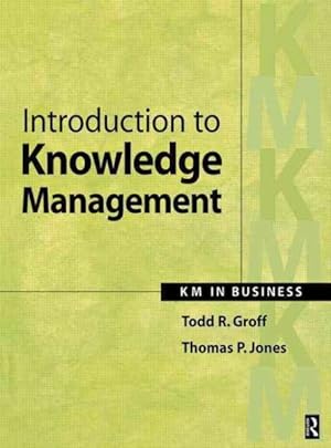 Immagine del venditore per Introduction to Knowledge Management : Km in Business venduto da GreatBookPrices