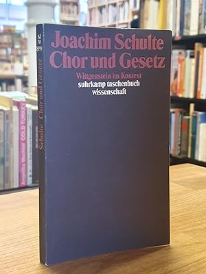 Bild des Verkäufers für Chor und Gesetz - Wittgenstein im Kontext, zum Verkauf von Antiquariat Orban & Streu GbR