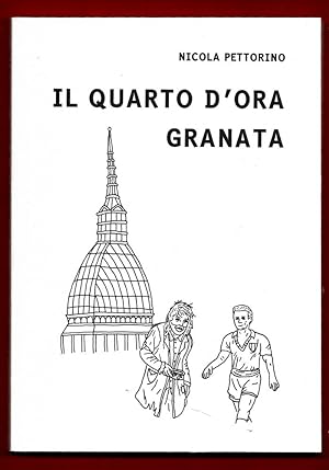Seller image for Il quarto d'ora granata. for sale by Libreria Oltre il Catalogo