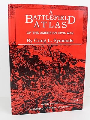 A Battlefield Atlas of the US Civil War