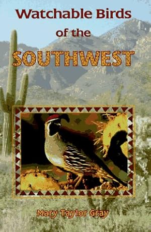 Seller image for Watchable Birds of the Southwest for sale by WeBuyBooks