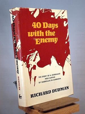 Image du vendeur pour Forty Days With the Enemy mis en vente par Henniker Book Farm and Gifts