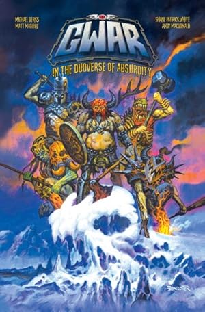 Imagen del vendedor de GWAR : In the Duoverse of Absurdity a la venta por GreatBookPrices