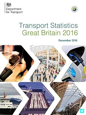 Seller image for Transport Statistics Great Britain: 2016 for sale by WeBuyBooks