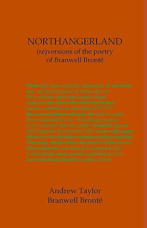 Bild des Verkufers fr NORTHANGERLAND Re-versioning the poetry of Branwell Bront zum Verkauf von moluna