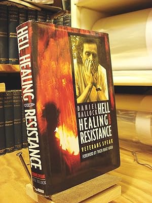 Image du vendeur pour Hell Healing and Resistance: Veterans Speak mis en vente par Henniker Book Farm and Gifts