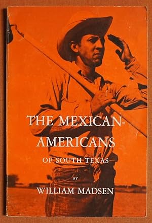 Imagen del vendedor de Mexican Americans of South Texas a la venta por GuthrieBooks