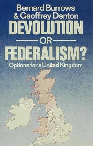 Seller image for Devolution or Federalism for sale by WeBuyBooks