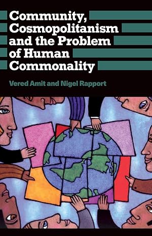 Bild des Verkufers fr Amit, V: Community, Cosmopolitanism and the Problem of Human zum Verkauf von moluna