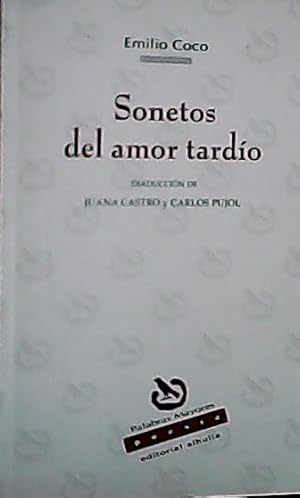 Image du vendeur pour Sonetos del amor tardo mis en vente par Librera La Candela