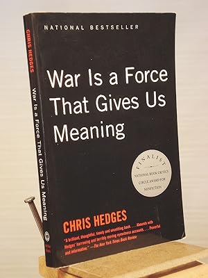 Imagen del vendedor de War Is a Force that Gives Us Meaning a la venta por Henniker Book Farm and Gifts