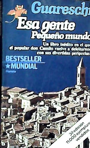 Immagine del venditore per Esa gente : pequeo mundo : novela venduto da Librera La Candela