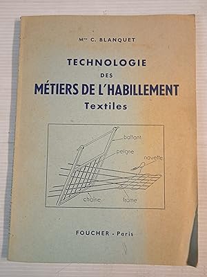 Technologie des métiers de l'habillement - textiles