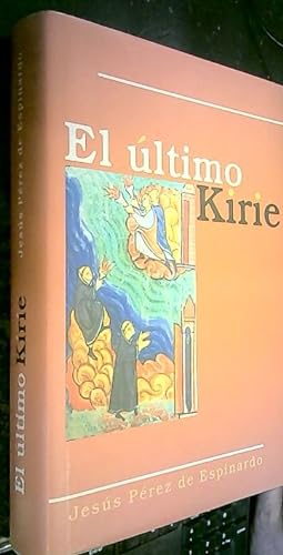 Imagen del vendedor de El ltimo Kirie a la venta por Librera La Candela