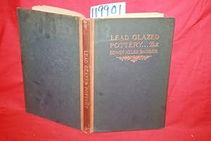 Immagine del venditore per Lead Glazed Pottery Part First (Common Clays) Plain Glazed, Sgraffito and Slip-Decorated Wares venduto da Princeton Antiques Bookshop