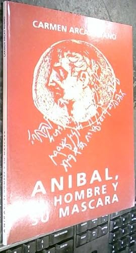 Imagen del vendedor de Anbal : el hombre y su mscara a la venta por Librera La Candela