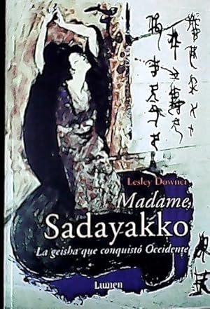 Seller image for Madame Sadayakko, la geisha que conquist Occidente for sale by Librera La Candela