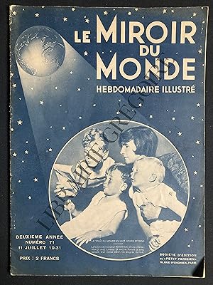 Seller image for LE MIROIR DU MONDE-N71-11 JUILLET 1931 for sale by Yves Grgoire