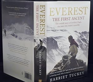 Image du vendeur pour Everest The First Ascent The Untold Story of Griffith Pugh the Man who Made It Possible mis en vente par Richard Thornton Books PBFA