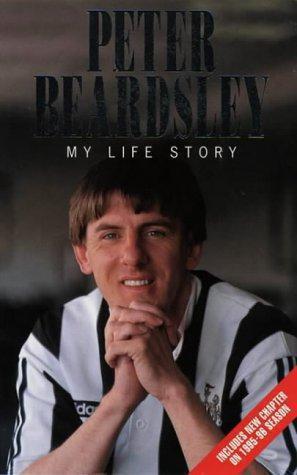 Seller image for Peter Beardsley: My Life Story for sale by WeBuyBooks