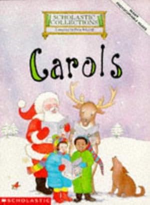 Imagen del vendedor de Carols (Scholastic Collections) a la venta por WeBuyBooks