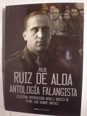 Julio Ruiz de Alda. Antología Falangista