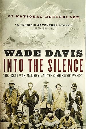 Seller image for Into the Silence: The Great War, Mallory, and the Conquest of Everest for sale by Mad Hatter Bookstore