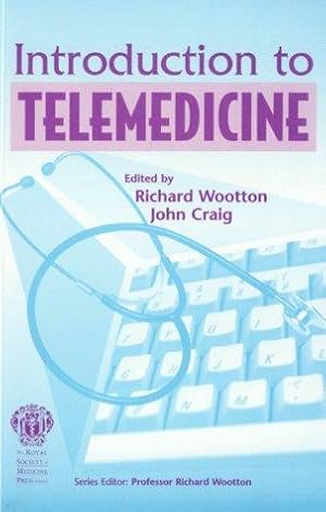 Seller image for An Introduction to Telemedicine for sale by WeBuyBooks