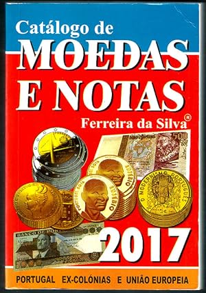 Catálogo de moedas e notas Ferreira da Silva. De Portugal, União Europeia e Ex-Colónias. 29ª Ediç...