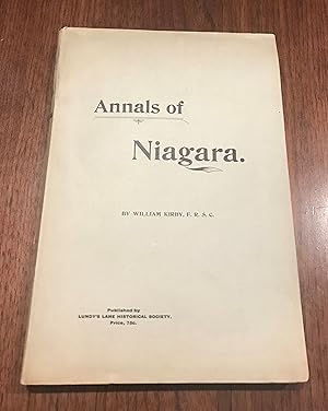 Seller image for The Annals of Niagara. for sale by CARDINAL BOOKS  ~~  ABAC/ILAB