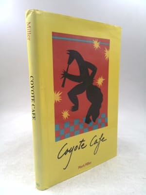 Seller image for Coyote Cafe for sale by ThriftBooksVintage