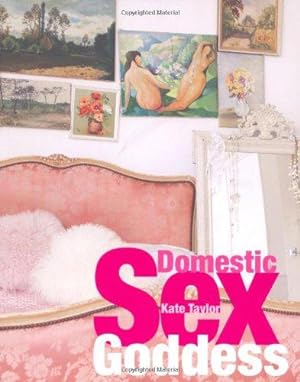 Immagine del venditore per Domestic Sex Goddess venduto da WeBuyBooks