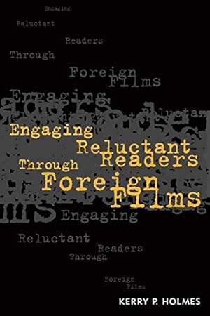 Bild des Verkufers fr Engaging Reluctant Readers Through Foreign Films zum Verkauf von WeBuyBooks