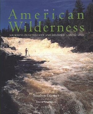 Bild des Verkufers fr The American Wilderness: Journeys into Distant and Historic Landscapes zum Verkauf von WeBuyBooks