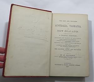 The Rise and Progress of Australia, Tasmania, and New Zealand