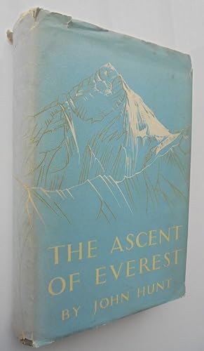 The Ascent of Everest. SIGNED BY ED HILLARY PLUS 3 OTHER MEMBERS OF THE 1953 EXPEDITION.