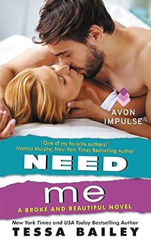 Seller image for Need Me: A Broke and Beautiful Novel for sale by Pieuler Store