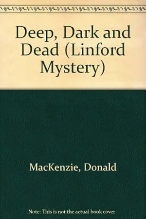 Bild des Verkufers fr Deep, Dark and Dead (Linford Mystery) zum Verkauf von WeBuyBooks