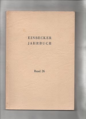 Einbecker Jahrbuch - Band 26. Für den Einbecker Geschichtverein herausgegeben von Dr. Erich Plümer.