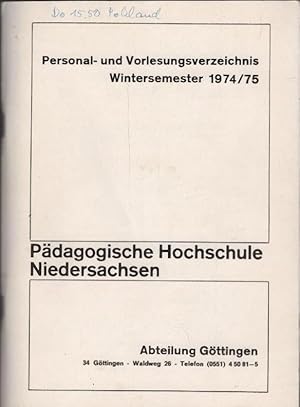 Seller image for Personal- und Vorlesungsverzeichnis : Wintersemester 1974 / 75. for sale by Schrmann und Kiewning GbR