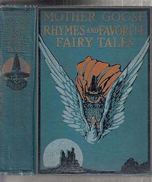 Mother Goose and Favorite Fairy Tales