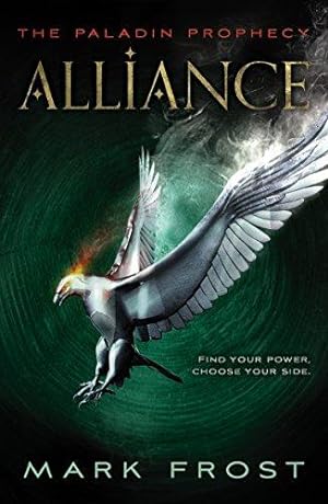 Seller image for The Paladin Prophecy: Alliance: Book Two for sale by WeBuyBooks