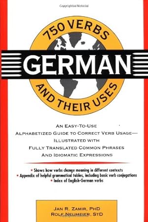 Immagine del venditore per 750 German Verbs and Their Uses (750 Verbs and Their Uses) venduto da Pieuler Store