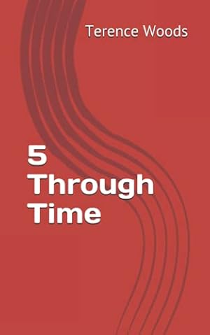 Bild des Verkufers fr 5 Through Time zum Verkauf von WeBuyBooks