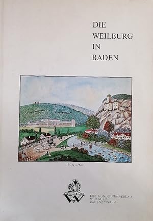 Bild des Verkufers fr Die Weilburg in Baden. zum Verkauf von Buchhandlung Loken-Books