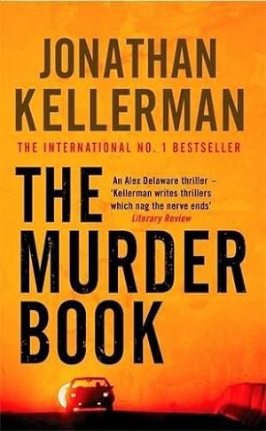Bild des Verkufers fr The Murder Book (Alex Delaware series, Book 16): An unmissable psychological thriller zum Verkauf von WeBuyBooks