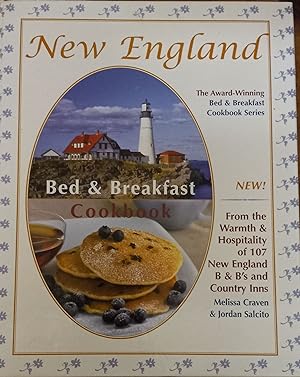 New England Bed & Breakfast Cookbook: From the Warmth & Hospitality of 107 New England B&b's and ...